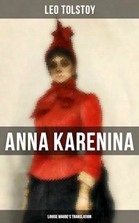 Anna Karenina (Louise Maude's Translation) - Leo Tolstoy - ebook