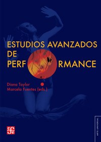 Estudios avanzados de performance - Taylor Diana - ebook