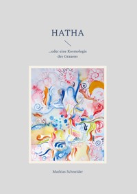 Hatha - Mathias Schneider - ebook