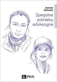 Specjalne potrzeby edukacyjne - Agnieszka Olechowska - książka