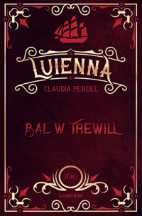 Luienna. Bal w Trewill - Pendel Claudia - książka