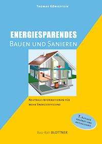 Energiesparendes Bauen und Sanieren - Thomas Königstein - ebook