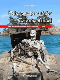 Schatzsuche auf der Totenkopfinsel - Jan Flieger - ebook