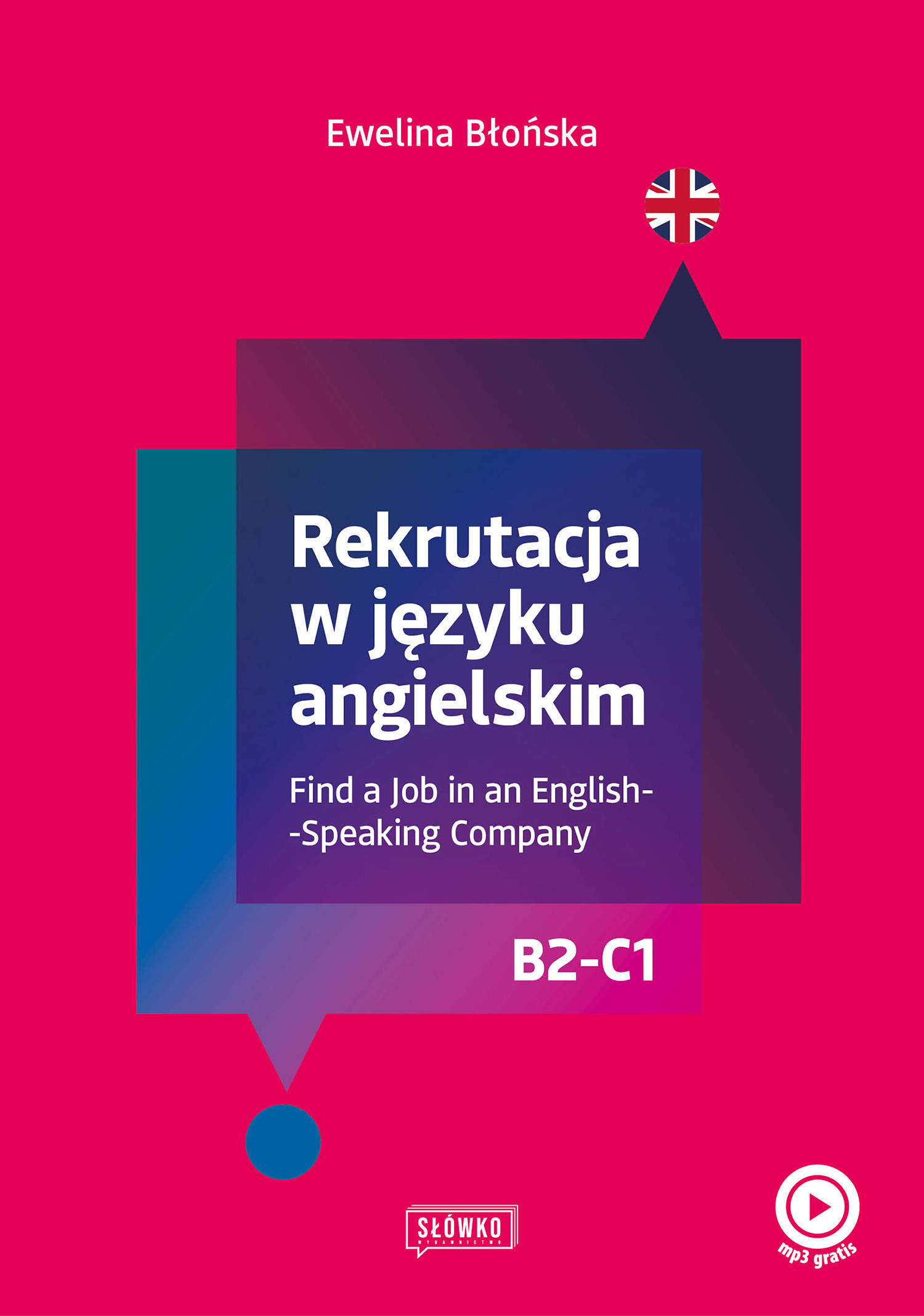 Okładka:Rekrutacja w języku angielskim. Find a Job in an English-Speaking Company 