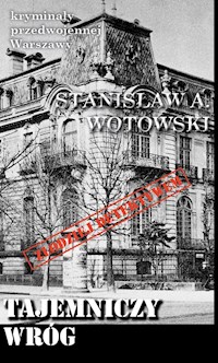 Tajemniczy wróg - Stanisław Wotowski - ebook + książka