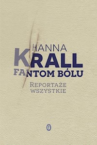 Fantom bólu - Hanna Krall - książka