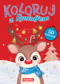 Koloruj z Rudolfem z naklejkami - Ratajszczak Katarzyna - książka
