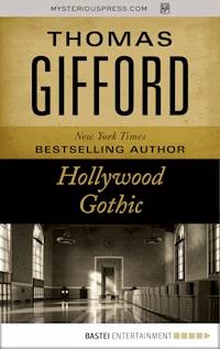 Hollywood Gothic - Thomas Gifford - ebook