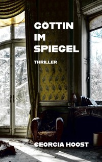 Göttin im Spiegel - Georgia Hoost - ebook