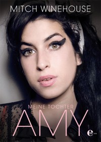 Meine Tochter Amy - Mitch Winehouse - ebook