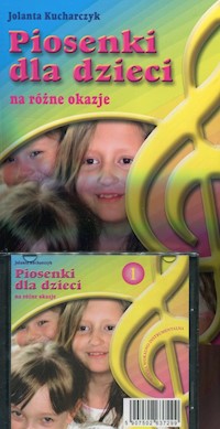 Piosenki dla dzieci na różne okazje + CD - Jolanta Kucharczyk - książka