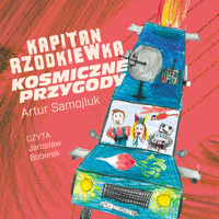 Kapitan Rzodkiewka. Kosmiczne przygody - Artur Samojluk - ebook + audiobook