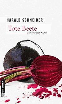 Tote Beete - Harald Schneider - ebook