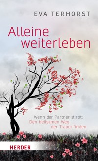 Alleine weiterleben - Eva Terhorst - ebook