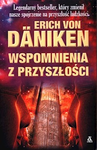 Wspomnienia z przyszłości - Daniken von Erich - książka