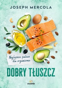 Dobry tłuszcz - Joseph Mercola - książka