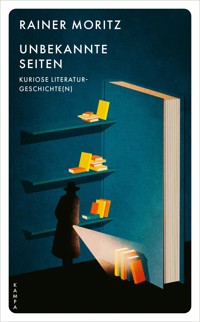 Unbekannte Seiten - Rainer Moritz - ebook
