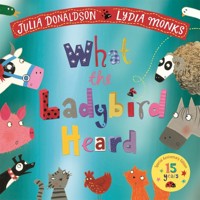 What the Ladybird Heard 15th Anniversary Edition - Donaldson Julia - książka
