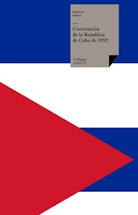 Constitución de la República de Cuba de 1992 - Varios autores - ebook