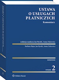 Ustawa o usługach płatniczych Komentarz - Anna Zalcewicz, Barbara Bajor, Jan Byrski - książka
