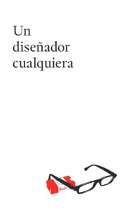 Un diseñador cualquiera - Jose Manuel Mateo Hernández - ebook