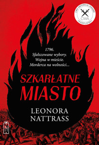 Szkarłatne miasto - Nattrass Leonora - książka