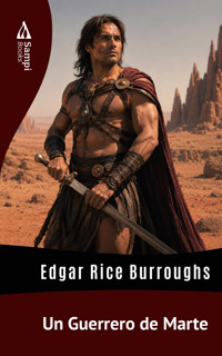 Un Guerrero de Marte - Edgar Rice Burroughs - ebook