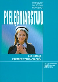Pielęgniarstwo Podręcznik dla studiów medycznych -  - książka
