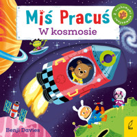 Miś Pracuś. W kosmosie - Benji Davis - książka