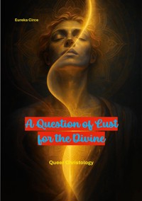 A Question of Lust for the Divine -  - ebook