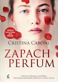 Zapach perfum - Cristina Caboni - książka