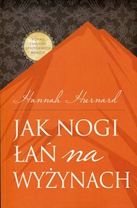 Jak nogi łań na wyżynach - Hurnard Hannah - ebook + książka