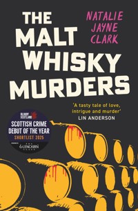 The Malt Whisky Murders - Natalie Jayne Clark - ebook
