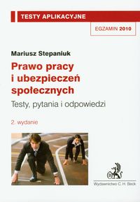 Prawo pracy i ubezpieczeń społecznych Testy aplikacyjne 7 - Stepaniuk Mariusz - książka