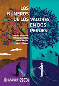 Los números de los valores en dos Perúes - Enrique Vásquez H. - ebook