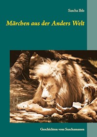 Märchen aus der Anders Welt - Sascha Ihle - ebook