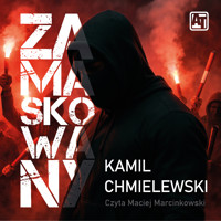 Zamaskowany - Kamil Chmielewski - ebook + audiobook
