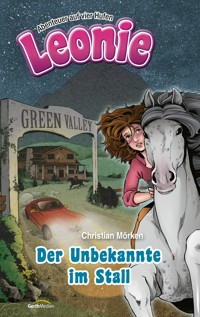 Leonie: Der Unbekannte im Stall - Christian Mörken - ebook
