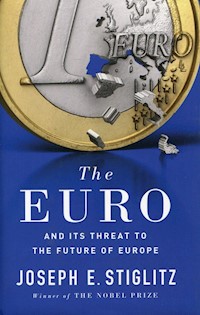 The Euro - Stiglitz Joseph E. - książka