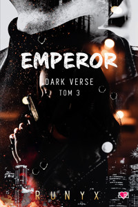 Emperor. Dark Verse. Tom 3 - RuNyx . - ebook + audiobook + książka