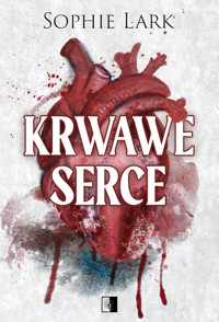 Krwawe serce - Lark Sophie - ebook