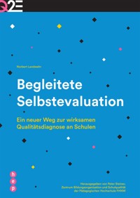 Begleitete Selbstevaluation (E-Book) - Norbert Landwehr - ebook