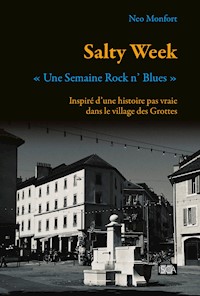 Salty Week - Neo Monfort - ebook