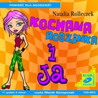 Kochana rodzinka i ja - Natalia Rolleczek - audiobook