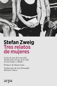 Tres relatos de mujeres - Stefan Zweig - ebook