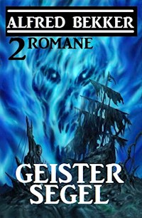 Geistersegel: 2 Romane - Alfred Bekker - ebook
