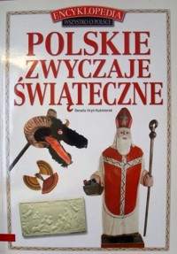 Polskie zwyczaje świąteczne - Renata Hryń-Kuśmierek - ebook