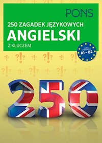 250 zagadek językowych angielski z kluczem -  - książka