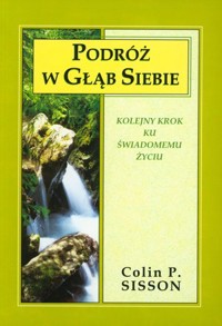 Podróż w głąb siebie - Peter Kelder - książka