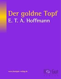 Der goldne Topf - Hoffmann E.T.A. - ebook